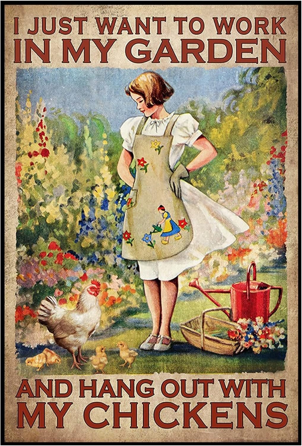 Vintage Girl Metal Plate Tin Sign Farm Chicken I Just Want t... - Image 2